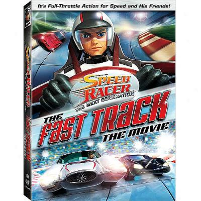 Speed Racer: The Next Generation - The Fast Track