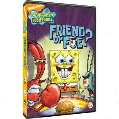 Spongebob Squarepants: Friend Or Foe