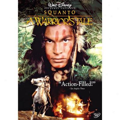 Squanto: A Warrior's Tale