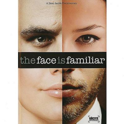 Starz Inside: The Face Is Familiar (widescreen)