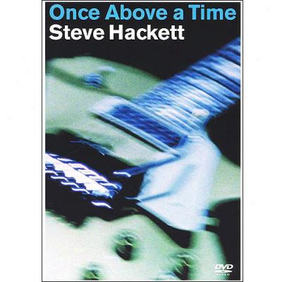 Steve Hackett: Once Above A Time (widescreen)