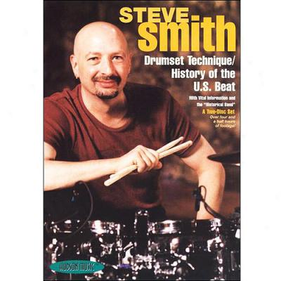 Steve Smith: Drumset Technique / History Of U.s. Beat