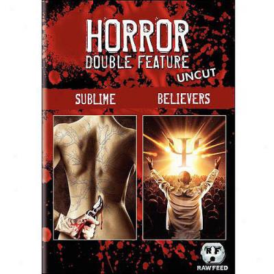 Sublime / Believers (raw Feed Series) (doube Feature) (uncut) (widescreen)