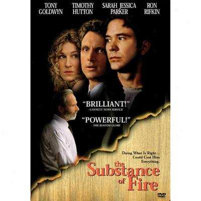 Substance Of Fire, The