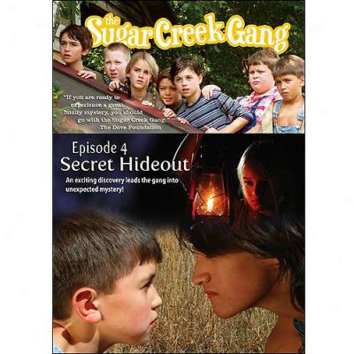 Sugar Creek Gang: Clandestine Hideout (widescreen)