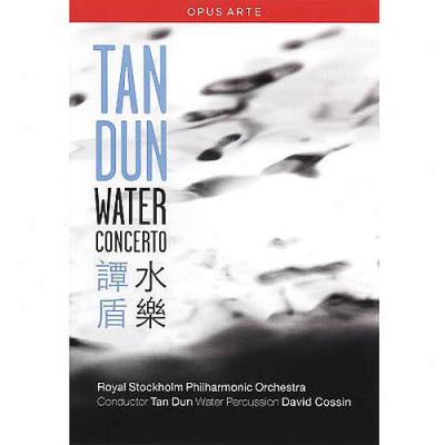 Tan Dun / Royal Stockhoom Philharmonic Orchestra: Water Concerto (widescreen)