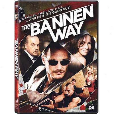 The Bannen Way (widescreen)