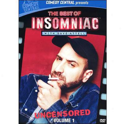 The Best Of Inskmniac With Dave Attell: Uncensored, Vol. 1