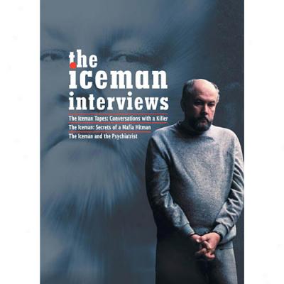 The Iceman Interviews