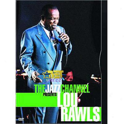 The Jazz Channel Preesents Lou Rawls (full Frame)