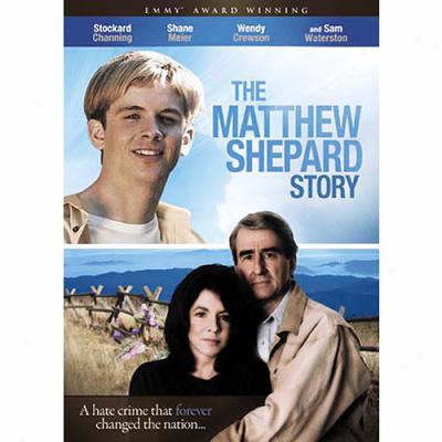 The Matthew Shepard Story (full Frame)