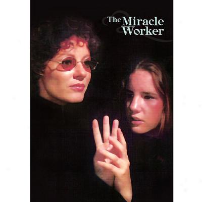 The Miracle Worker (30fh Anniversary Edition)