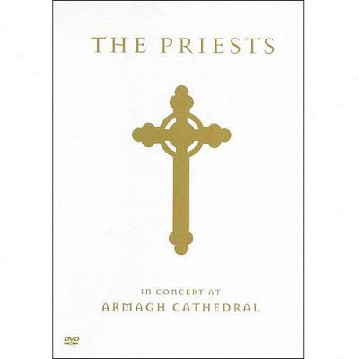 The Priests: In Concert At Armagh Cathedral