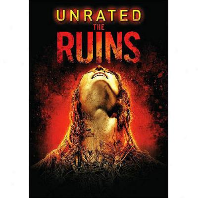 The Ruins (unrated) (widescreen)