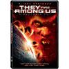 They Are Among Us (widescreen, Director's Cut)