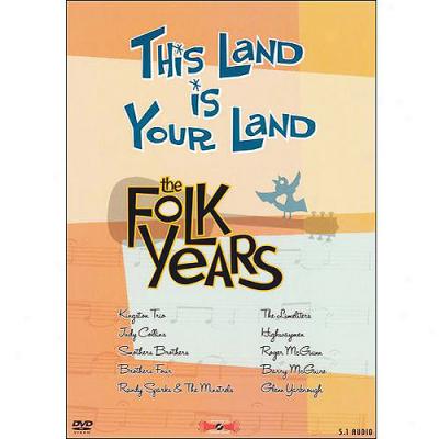 This Land Is Your Land: The Folk Years