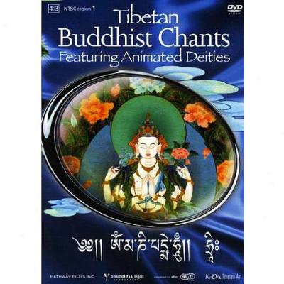 Tibetan Buddhist Chants: Featuring Animated Deities (full Frame)