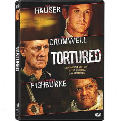 Tortured (widescreen)