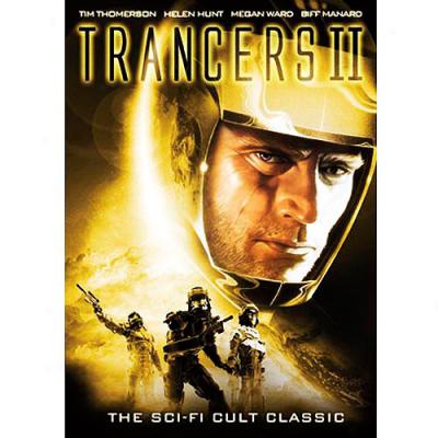 Trancers Ii