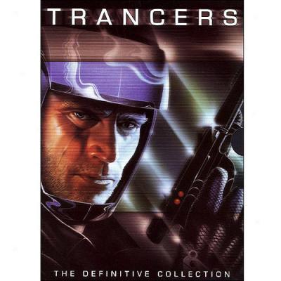 Trancers: The Determinate Collecttion