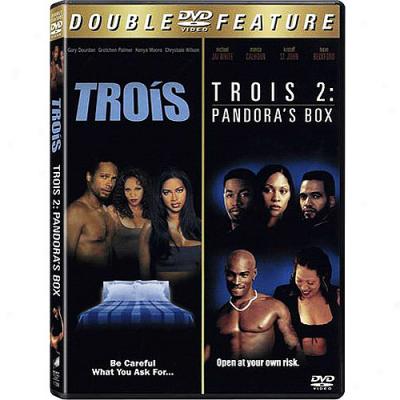 Trois / Trois 2: Pandora's Box (double Featue)/ (full Frame)