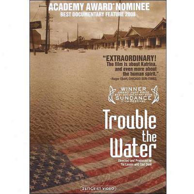 Trouble The Water (widescreen)