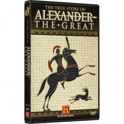 True Story Of Alexander The Great, The