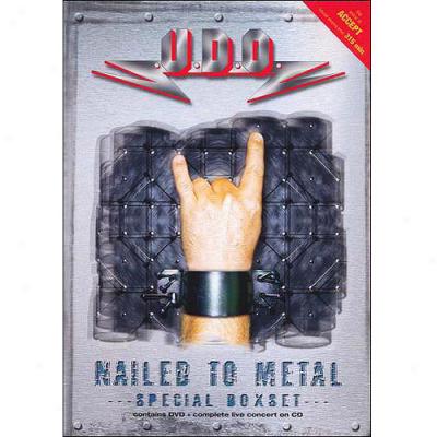 U.d.o.: Nailed To Metal