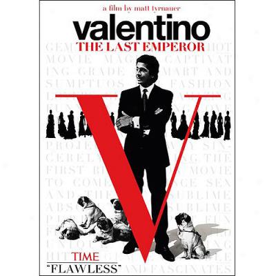 Valentino: The Last Emperor (widesceren)