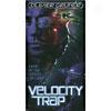 Velocity Trap