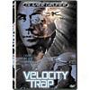 Velocity Trap