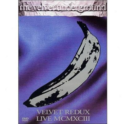 Velvet Underground: Velevt Redux, Live Mcmxciii