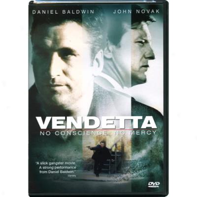 Vendetta: No Conscience, No Mercy (full Frame)