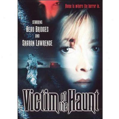 Victim Of The Haunt