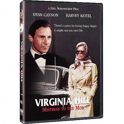 Virginia Hill: Mistress To The Mob