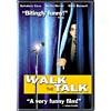 Walk The Talk (widescreen)