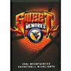 West Virginia University: Sweet Memories - 2006 Mountaineer Basketball