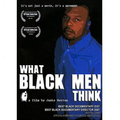 Whatever Black Men Think