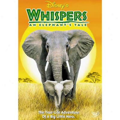 Whispers: An Elephant's Tale (full Frame)