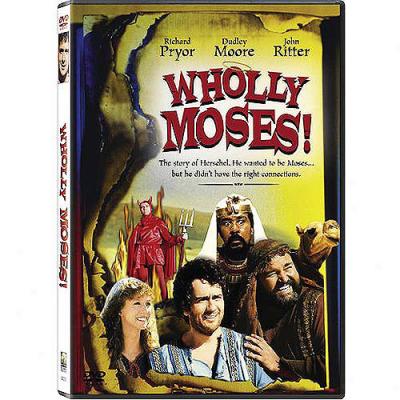 Wholly Moses (full Frame)