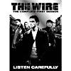 Wire: The Complete First Season, The