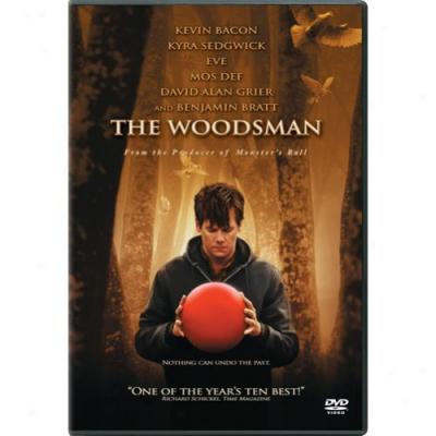 Woodsman, The (widescreen)