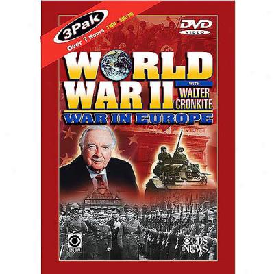 World War Ii With Walter Cronkite: Contend In Europe/ (b&w)