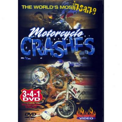 World's Most Insane Motorcycle Crashes, The