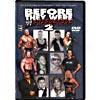 Wwe: Before They Wwre Superstars 2