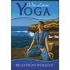 Yoga: Relaxation Workout