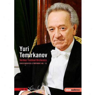 Yuri Temorkanov / Verbier Festival Orchestra: Shostakovich - Symphony No. 10 (widescreen)