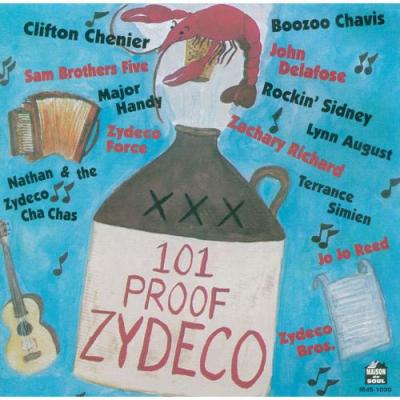 101 Proof Zydeco