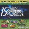 15 Sencillos Sonideros Del Ano Y Sus Videos (includes Dvd)