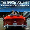 16 Most Requested Songs Of The 1950s, Vol.ii